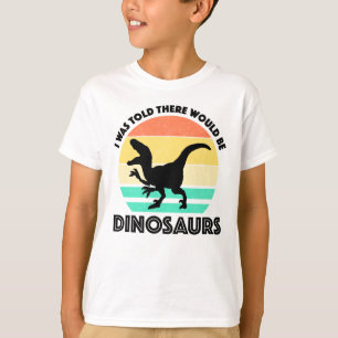 Camiseta Disseram-me que Haveria Dinossauros