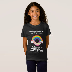 Camiseta Disseram Que Eu Podia Ser Qualquer Coisa Que Torne