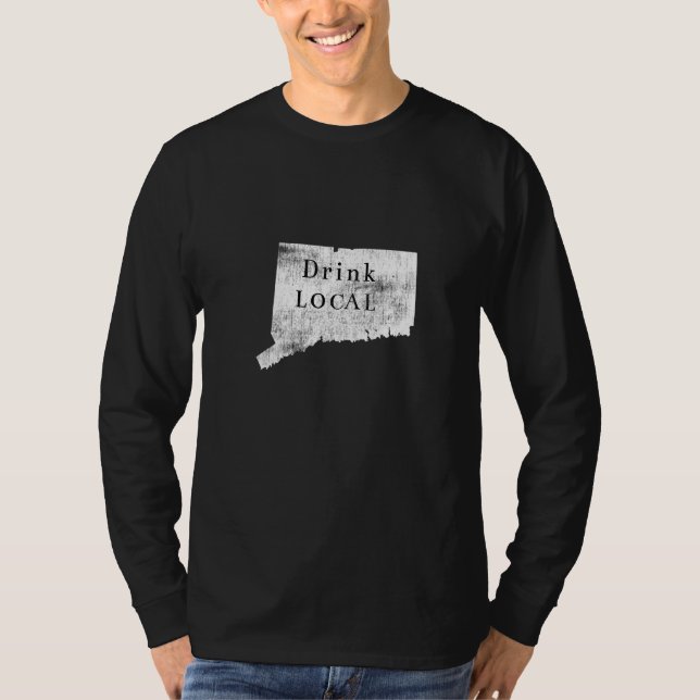 Camiseta Dissipada, Beber em Connecticut Local (Frente)