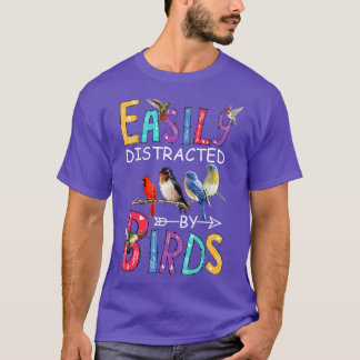 Camiseta Distraído Facilmente Por Aves Engraçadas