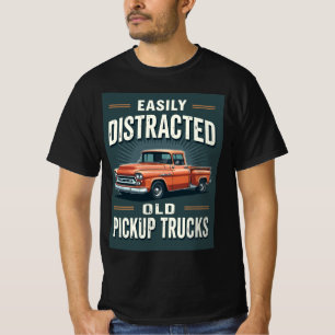 Camiseta Distraído facilmente por caminhões antigos - Cla r