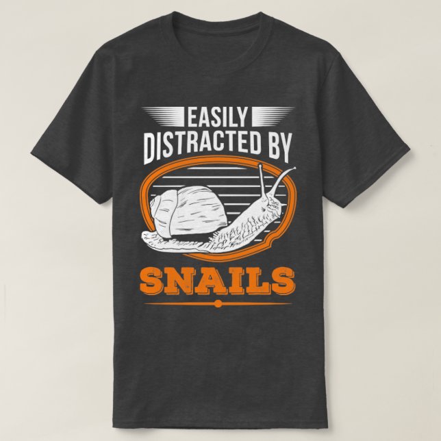 Camiseta Distraído Facilmente Por Caracóis (Frente do Design)