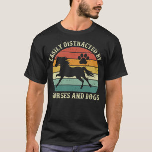 Camiseta Distraído Facilmente Por Cavalos E Cães