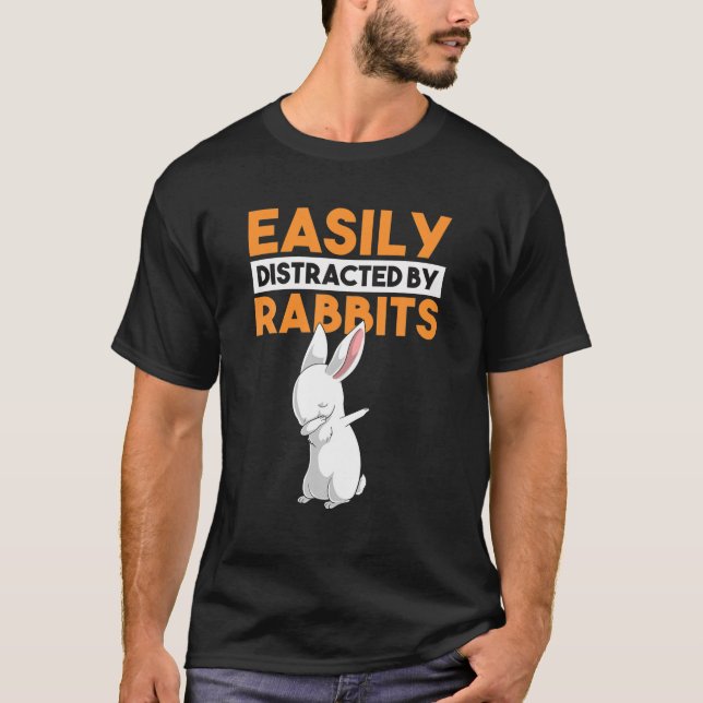 Camiseta Distraído Facilmente Por Coelhos Engraçado Dabbing (Frente)