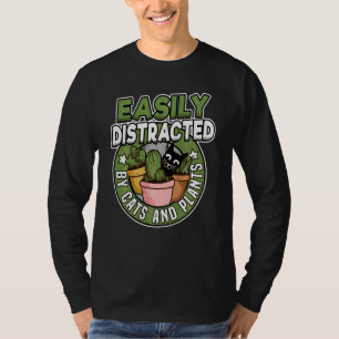 Camiseta Distraído Facilmente Por Gatos E Plantas Jardim Mã