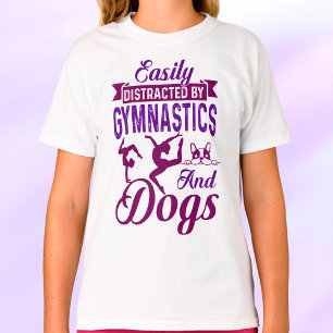 Camiseta Distraído facilmente por ginástica e cães