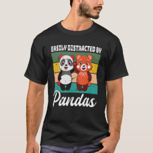 Camiseta Distraído facilmente por Pandas Cute Red Panda e P