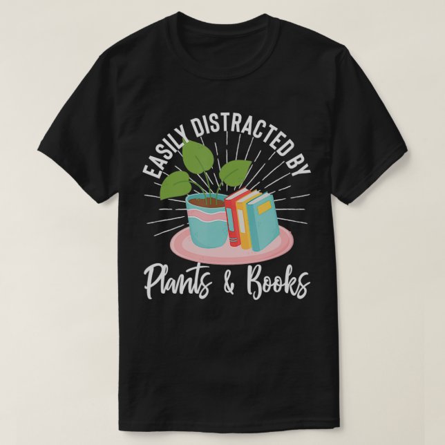Camiseta Distraído Facilmente Por Plantas E Books Gar (Frente do Design)