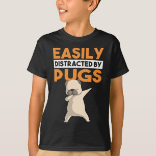 Camiseta Distraído Facilmente Por Pugs Funny Pug Dog Dabbi