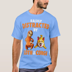 Camiseta Distraido facilmente por Sloths e Corgi Welsh Dogs