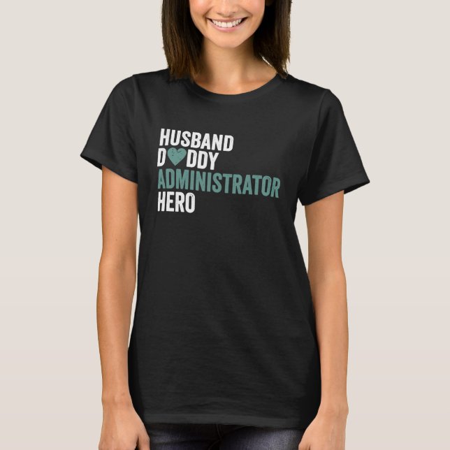 Camiseta Distressed Administrator  Husband Daddy Administra (Frente)