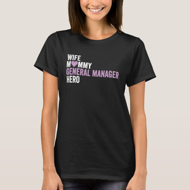 Camiseta Distressed General Manager  Wife Mommy General Man (Frente)
