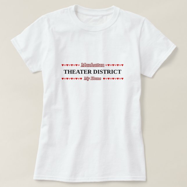 Camiseta DISTRITO do TEATRO - minha casa - Manhattan, NYC (Frente do Design)