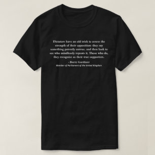 Camiseta Ditadores têm um velho truque para avaliar.......