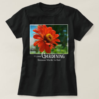 Camiseta Dito engraçado de jardinagem laranja floral zinnia