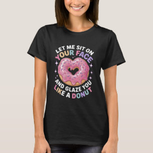 Camiseta Dito Engraçado Deixe-me Sentar no Seu Rosto Como u