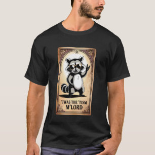 Camiseta Dito Engraçado TWAS O Mlord Tismo Medieval Autismo