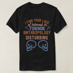 Camiseta Ditos de Antropologia, Estudante de Antropologia