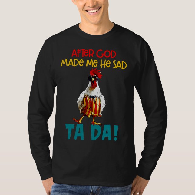 Camiseta Ditos de frango depois que Deus fez (Frente)
