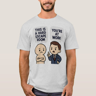 Camiseta Ditos engraçados de sala de fuga difícil humor no
