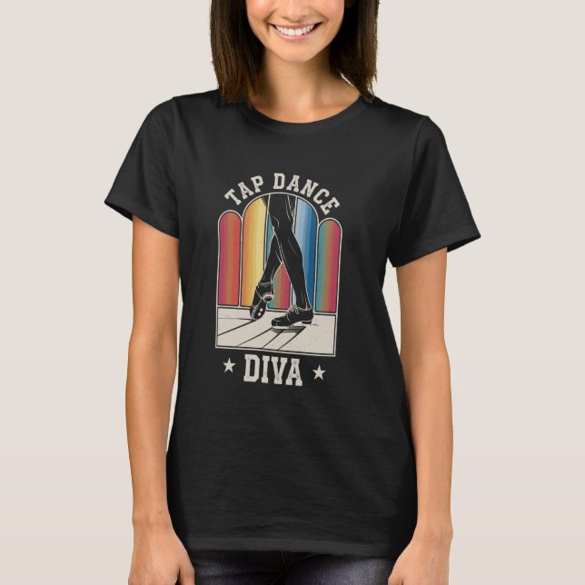 Camiseta Diva da Dança de Sapateado Dançando Sapateado (Frente)