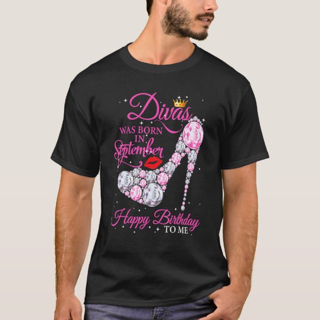 Camiseta Divas São Nasceres Em Setembro Feliz Aniversário P (Frente)