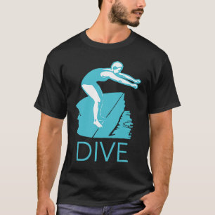 Camiseta DIVE Encoraje a inspiração de inicialização do mot