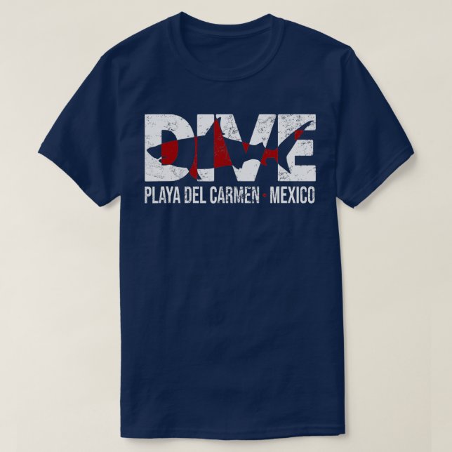 Camiseta DIVE Mexico Playa Del Carmen SCUBA Diving (Frente do Design)