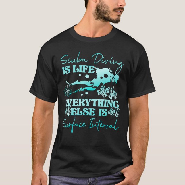 Camiseta Diver Scuba Mergulhando É Vida Tudo Mais Superfíci (Frente)