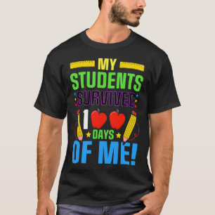 Camiseta Diversão 100º Dia De Escola Meu Aluno Sobreviveu 1