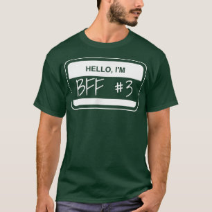 Camiseta Diversão BFF 1 Melhor Amigo para Sempre Nome de et