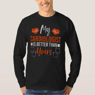 Camiseta Diversão Cardiológica Meu Cardiologista É Melhor Q