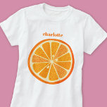 Camiseta Diversão Citrus Orange Personalizada<br><div class="desc">Fatia divertida de fruta de citros de laranja. Arte original de Nic Squirrell. Altere o nome para personalizar.</div>