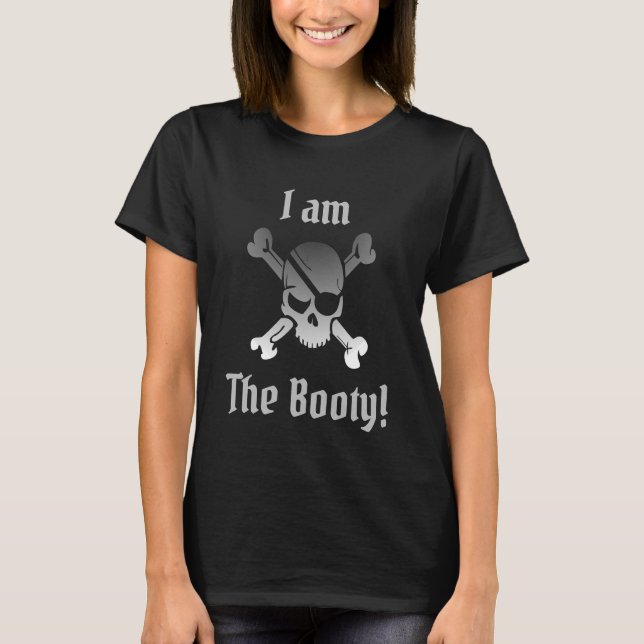 Camiseta Diversão da citação pirata - Eu sou o Booty! (Frente)