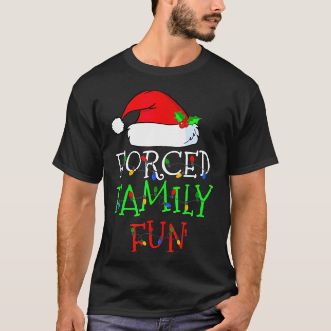 Camiseta Diversão da Família Forçada - Sarcasmo de Natal (Frente)
