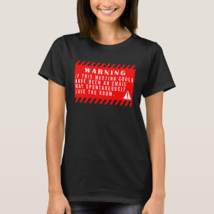 Camiseta Diversão da Reunião de Sinais Técnicos pode ser um