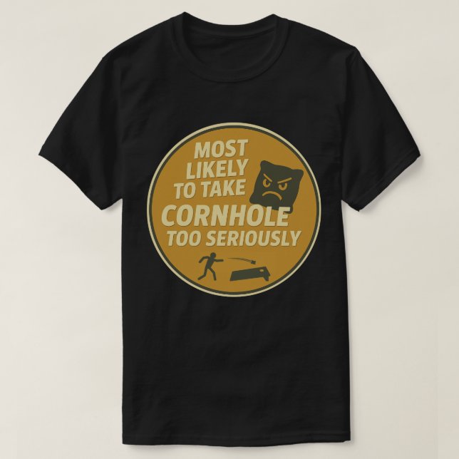 Camiseta Diversão de Cornhole Muito Séria (Frente do Design)