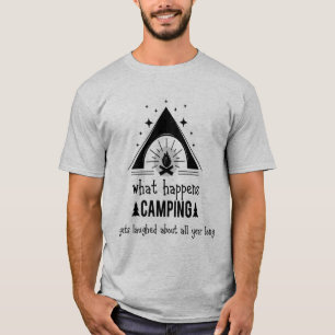 Camiseta Diversão Do Que Acontece Que O Acampamento Se Riu