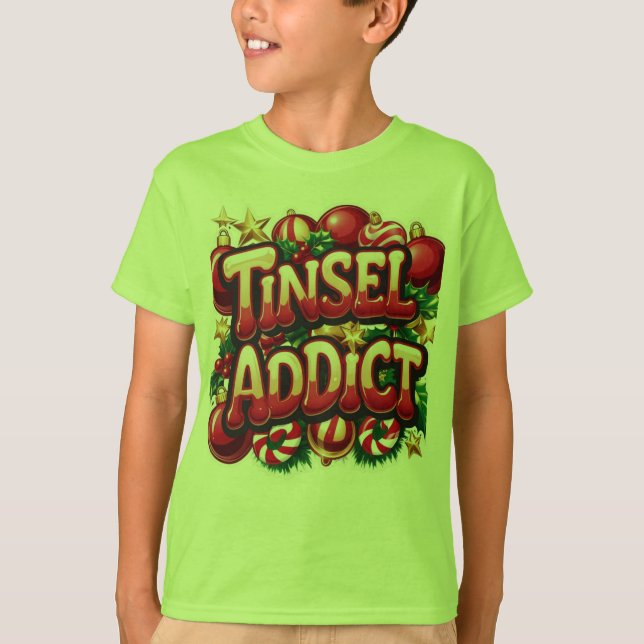 Camiseta Diversão do viciado em Tinsel (Frente)