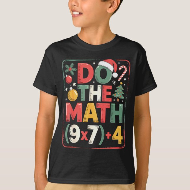 Camiseta Diversão Faça a Conta 67 Meme Seis Sete Natal Prof (Frente)