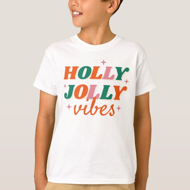 Camiseta Diversão Holly Jolly Vibes Design de Natal (Frente)