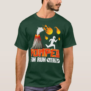 Camiseta Diversão Pompeia 79 AD Engraçado Volcano em Execuç