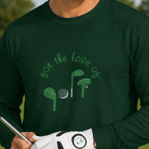 Camiseta Diversão "Por Amor ao Golfe" Tipografia Verde