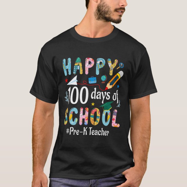 Camiseta Diversão Pré-k De Professores 100º Dia Da Escola (Frente)