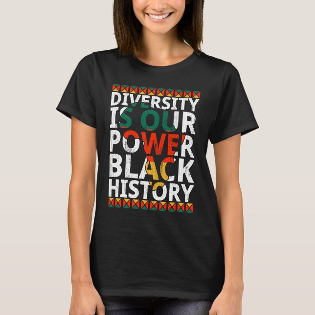 Camiseta Diversidade É Nosso Poder Mês da História Negra Af (Frente)