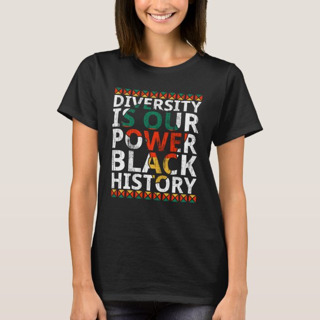 Camiseta Diversidade É Nosso Poder Mês da História Negra Af (Frente)