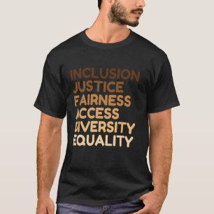 Camiseta Diversidade Igualdade Inclusão Acesso Justiça Equi