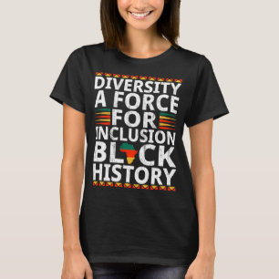 Camiseta Diversidade Uma Força Para Inclusão História Negra