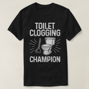 Camiseta Divertida Campeão de Entupimento de Vaso 
