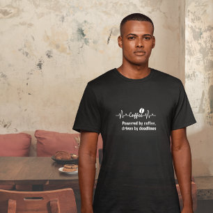 Camiseta divertida Citação de Trabalho de Café com Energia